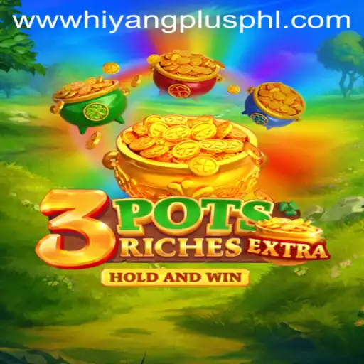 Unveiling the Exciting World of 3potsExtra: An Innovative Gaming Experience with Hiyang Plus
